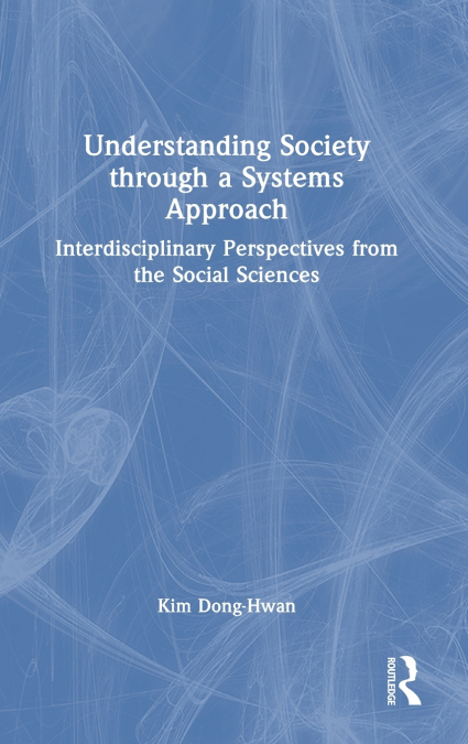 Understanding Society through a Systems Approach
