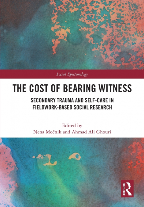 The Cost of Bearing Witness