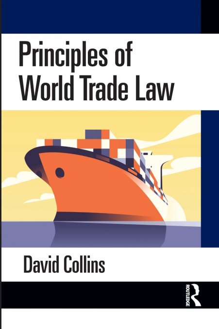 Principles of World Trade Law