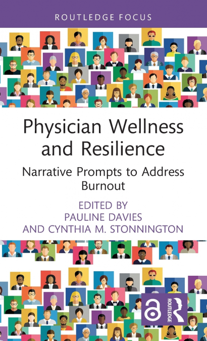 Physician Wellness and Resilience