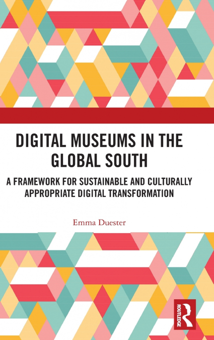Digital Museums in the Global South