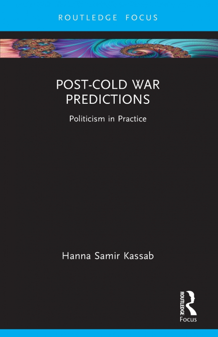 Post-Cold War Predictions