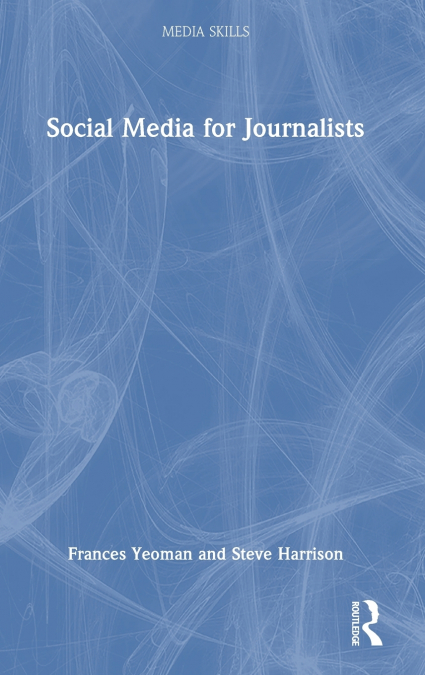 Social Media for Journalists