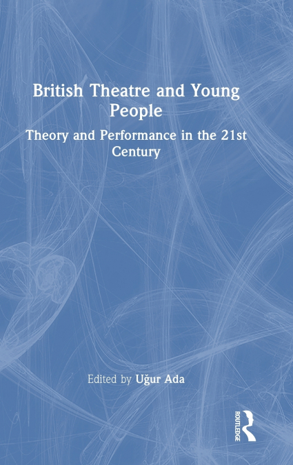 British Theatre and Young People