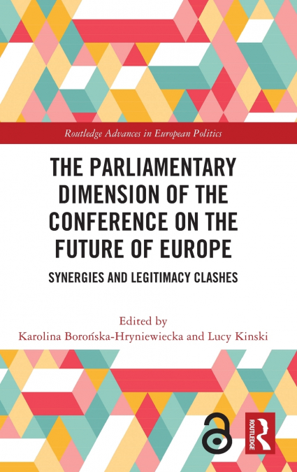 The Parliamentary Dimension of the Conference on the Future of Europe