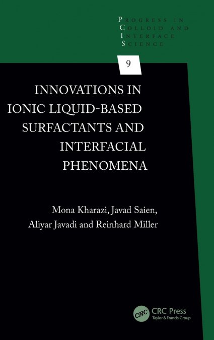 Innovations in Ionic Liquid-Based Surfactants and Interfacial Phenomena