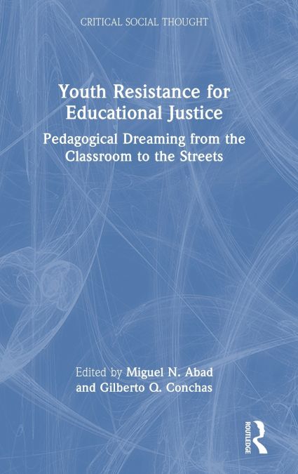 Youth Resistance for Educational Justice