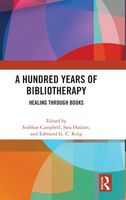 A Hundred Years of Bibliotherapy