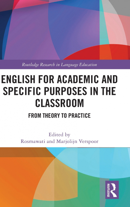 English for Academic and Specific Purposes in the Classroom