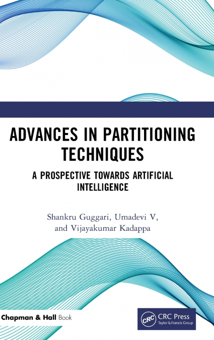 Advances in Partitioning Techniques