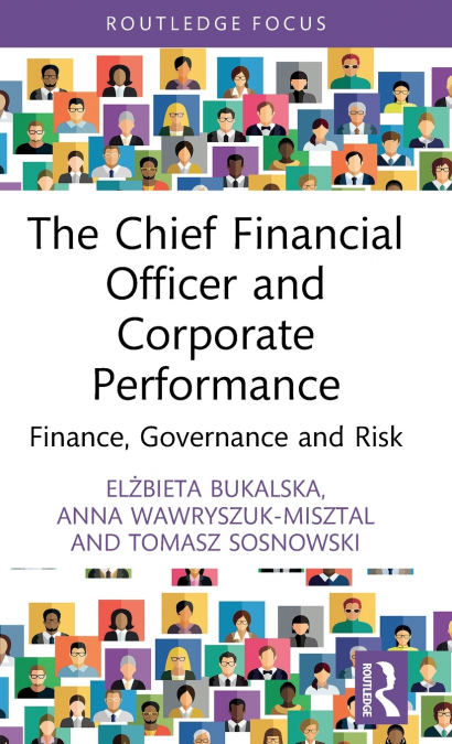The Chief Financial Officer and Corporate Performance