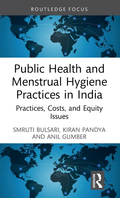 Public Health and Menstrual Hygiene Practices in India