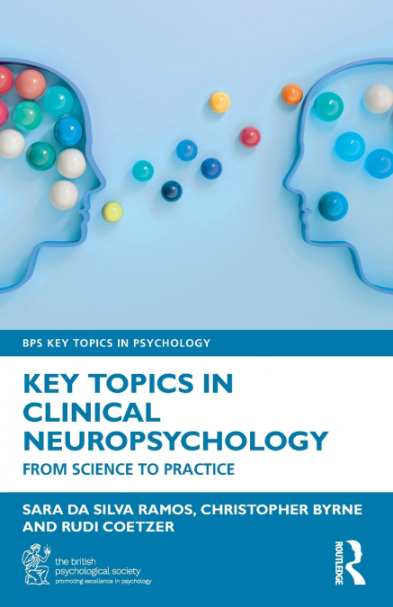 Key Topics in Clinical Neuropsychology