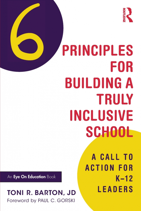 Six Principles for Building a Truly Inclusive School