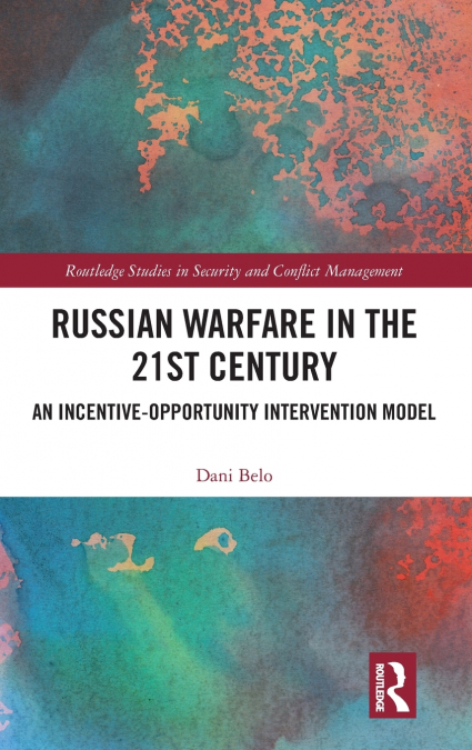 Russian Warfare in the 21st Century