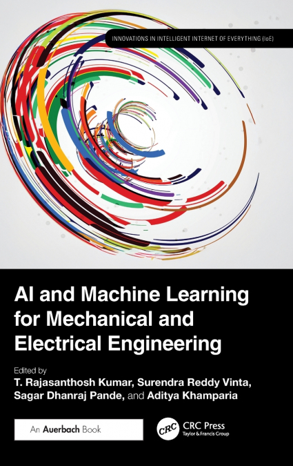 AI and Machine Learning for Mechanical and Electrical Engineering