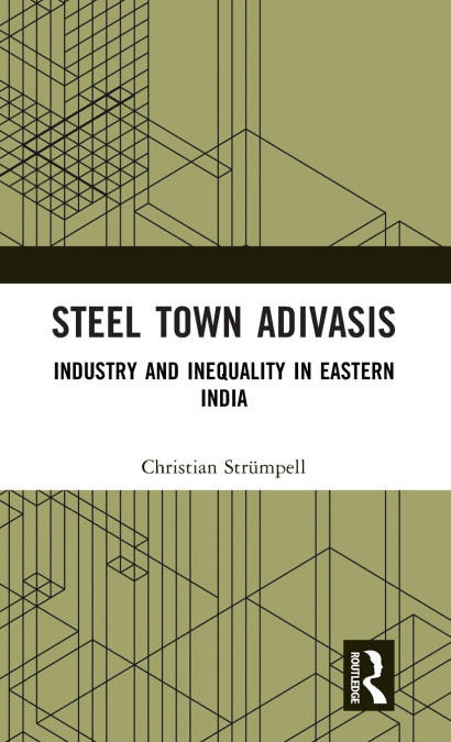 Steel Town Adivasis