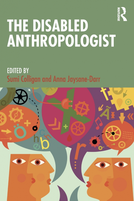 The Disabled Anthropologist