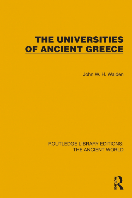 The Universities of Ancient Greece