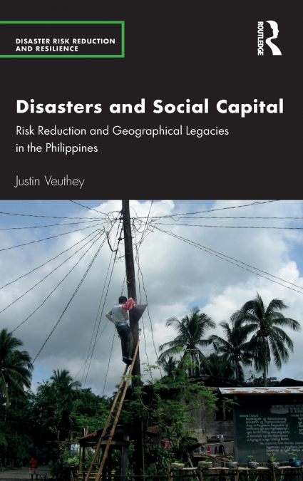 Disasters and Social Capital