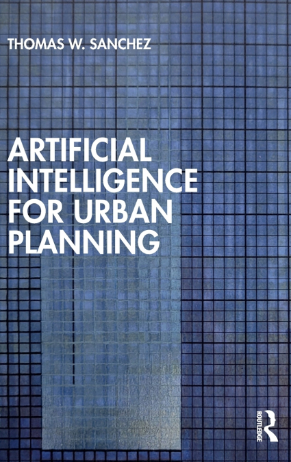 Artificial Intelligence for Urban Planning