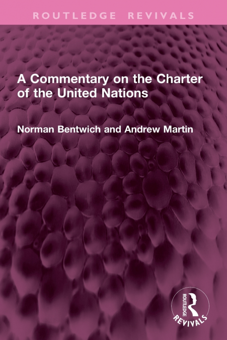 A Commentary on the Charter of the United Nations