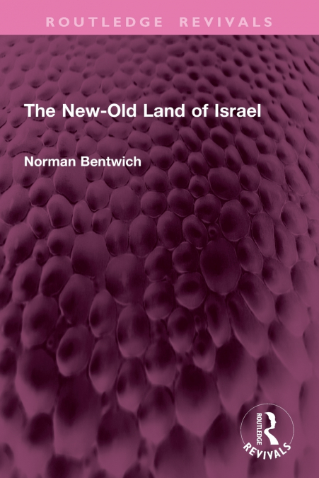 The New-Old Land of Israel