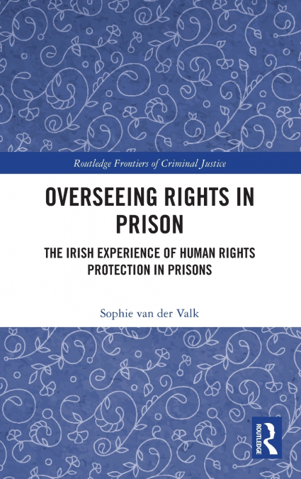 Overseeing Rights in Prison