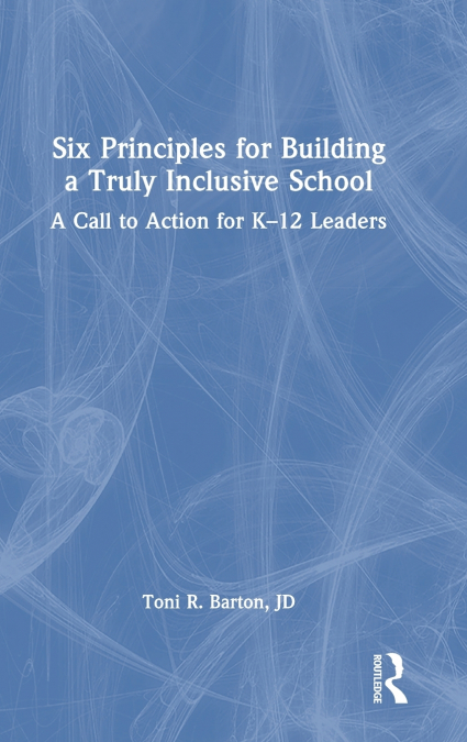 Six Principles for Building a Truly Inclusive School