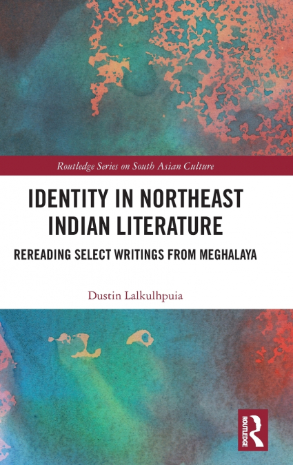 Identity in Northeast Indian Literature