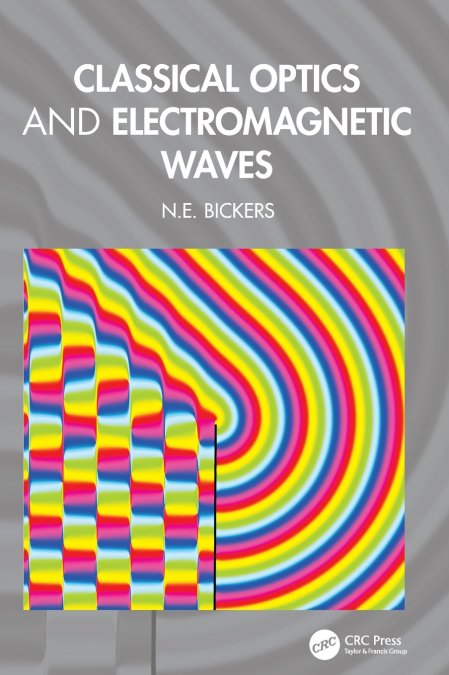 Classical Optics and Electromagnetic Waves