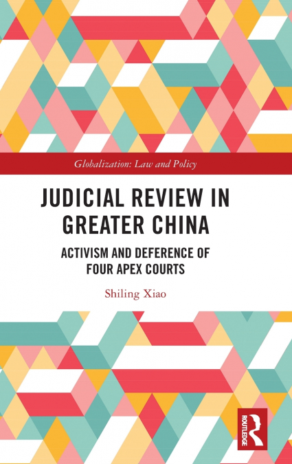 Judicial Review in Greater China
