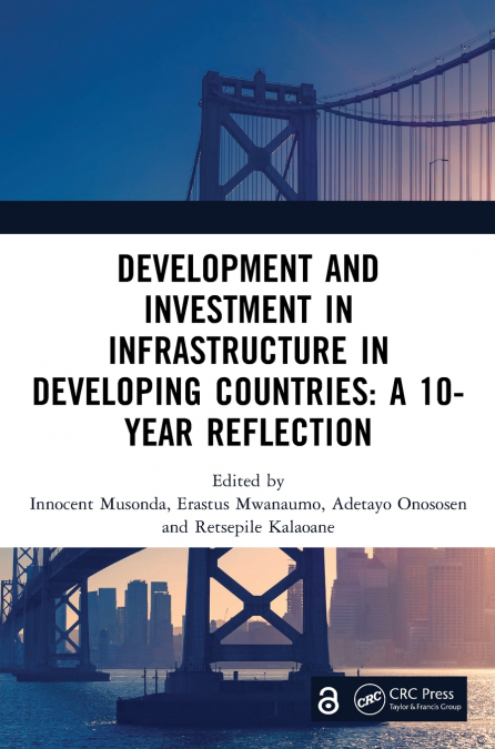 Development and Investment in Infrastructure in Developing Countries