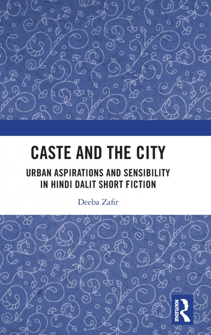 Caste and the City