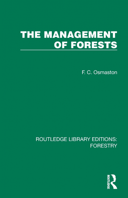 The Management of Forests