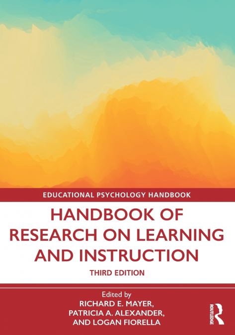 Handbook of Research on Learning and Instruction