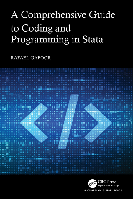 A Comprehensive Guide to Coding and Programming in Stata