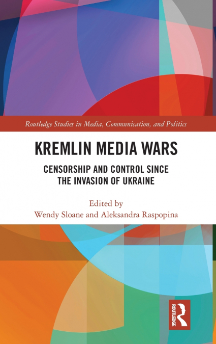 Kremlin Media Wars