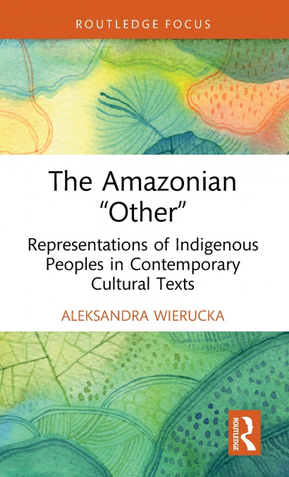 The Amazonian 'Other'