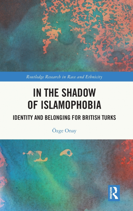 In the Shadow of Islamophobia