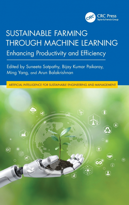 Sustainable Farming through Machine Learning