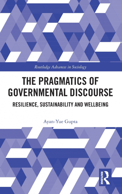 The Pragmatics of Governmental Discourse