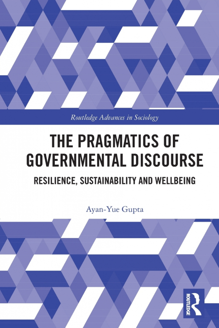 The Pragmatics of Governmental Discourse