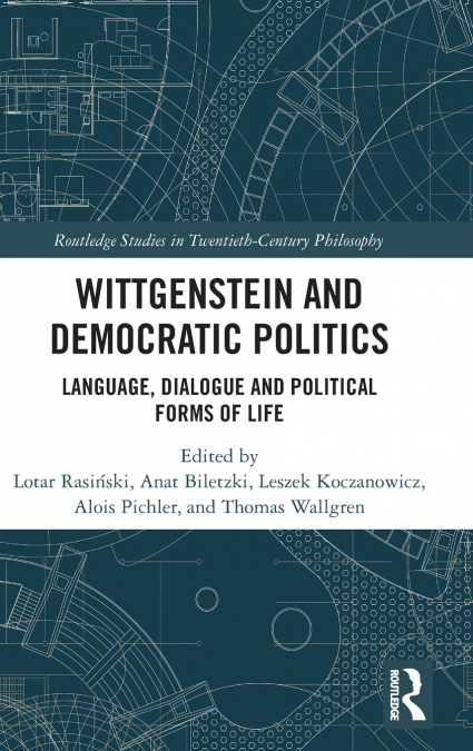 Wittgenstein and Democratic Politics