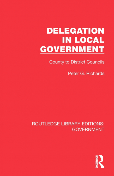 Delegation in Local Government