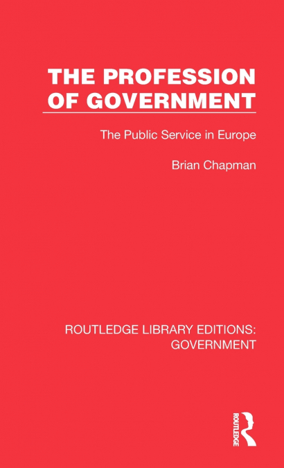 The Profession of Government