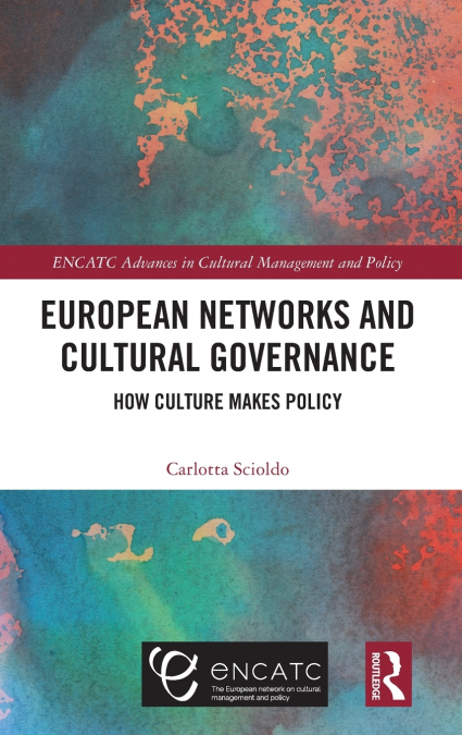 European Networks and Cultural Governance