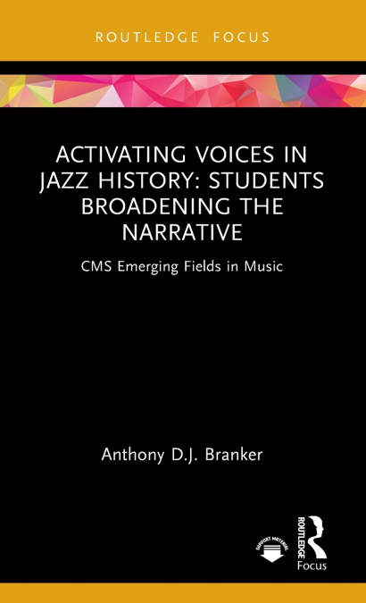 Activating Voices in Jazz History