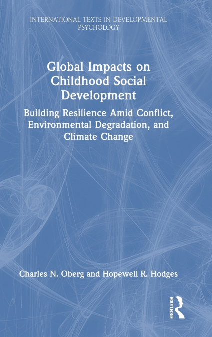 Global Impacts on Childhood Social Development