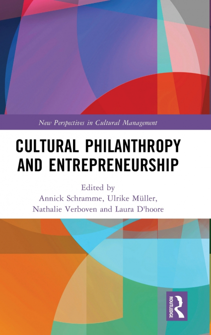 Cultural Philanthropy and Entrepreneurship